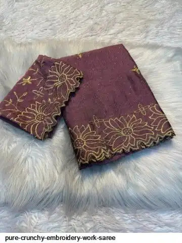 PURE CRUNCHY EMBROIDERY WORK SAREE